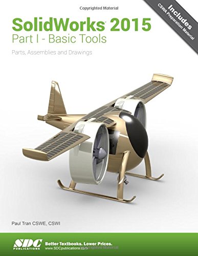 Solidworks 2015 Part I Basic Tools