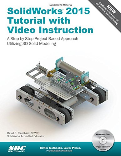 SolidWorks 2015 Tutorial with Video Instruction